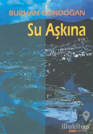 Su Aşkına