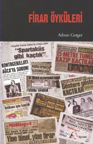 Firar Öyküleri