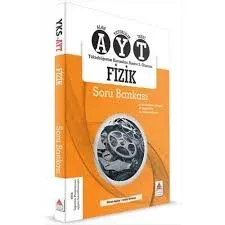 DELTA AYT FİZİK ATAK SORU BANKASI (YENİ)