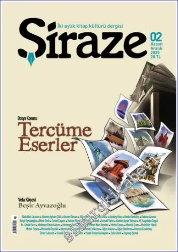 Şiraze Kitap Kültürü Dergisi - Tercüme Eserler - Sayı: 2      Kasım - Aralık  2020