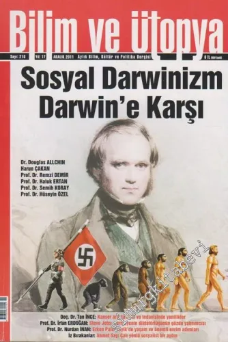 Bilim ve Ütopya: Aylık Bilim, Kültür ve Politika Dergisi : Sosyal Darwinizm Darwin'e Karşı - Sayı: 210      Aralık 2011