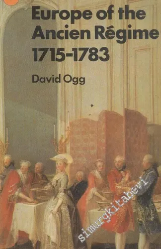 Europe of The Ancien Regime 1715 - 1783 -