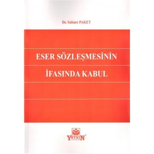 Eser Sözleşmesinin İfasında Kabul