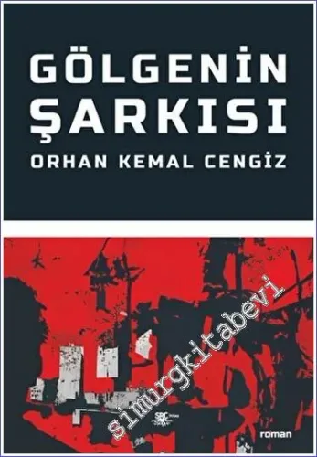 Gölgenin Şarkısı -         2023