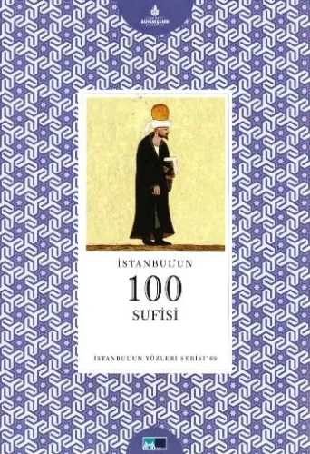 İstanbul'un Yüzleri Serisi 69 İstanbul'un 100 Sufisi