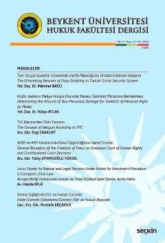 Beykent Üniversitesi Hukuk Fakültesi Dergisi Cilt:2 – Sayı:4 – Aralık 2016