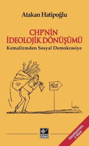 CHP'nin İdeolojik Dönüşümü - Kemalizmden Sosyal Demokrasiye
