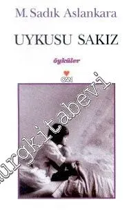 Uykusu Sakız -        2001