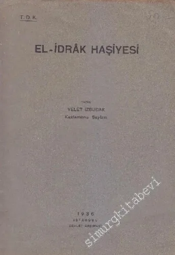 El - İdrak Haşiyesi -        1936
