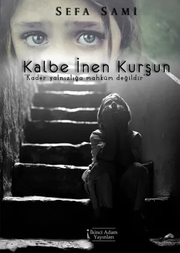 Kalbe İnen Kurşun