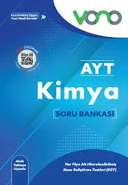 VONO AYT KİMYA SORU BANKASI