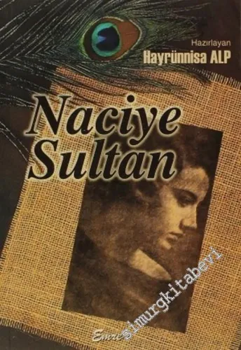 Naciye Sultan -        2005