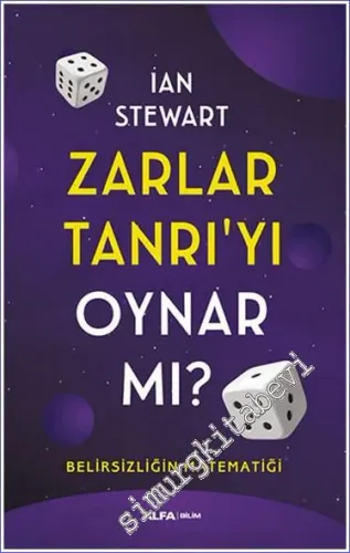 Zarlar Tanrı'yı Oynar mı: Belirsizliğin Matematiği -