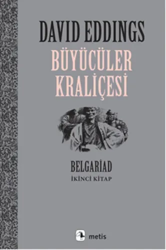 Büyücüler Kraliçesi; Belgariad 2