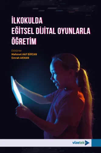 İlkokulda Eğitsel Dijital Oyunlarla Öğretim