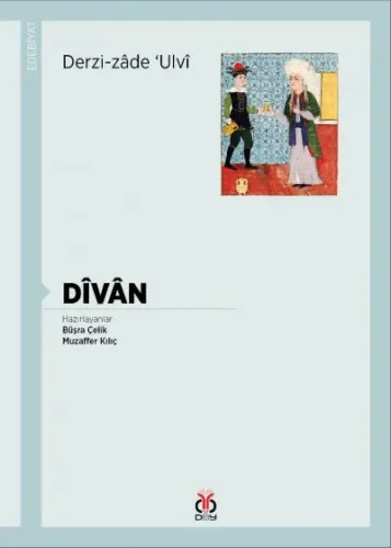 Dîvân / Derzi-zâde 'Ulvî