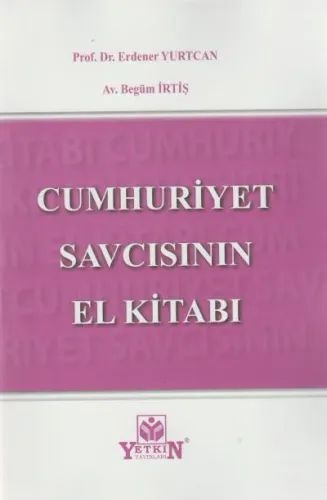 Cumhuriyet Savcısının El Kitabı