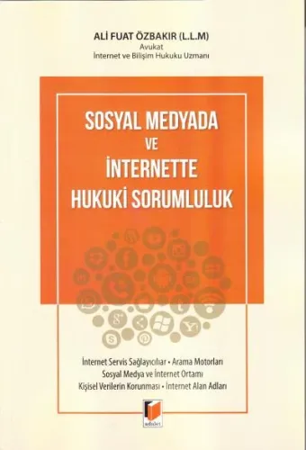 Sosyal Medyada ve İnternette Hukuki Sorumluluk