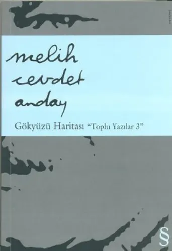 Gökyüzü Haritası; Toplu Yazılar 3