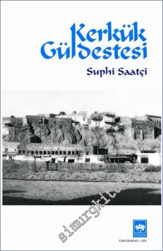 Kerkük Güldestesi -