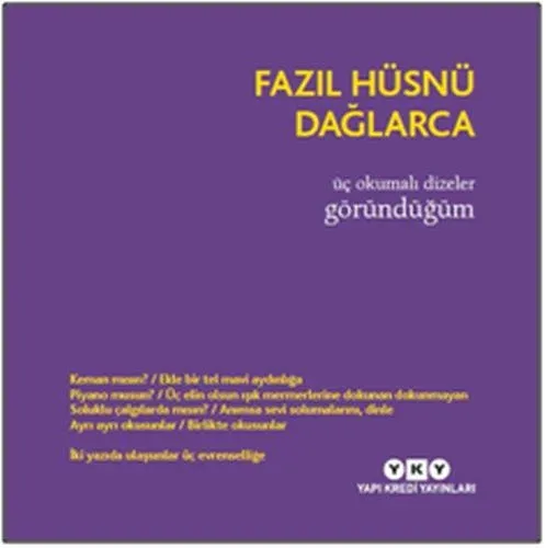 Üç Okumalı Dizeler Göründüğüm Fazıl Hüsnü Dağlarca