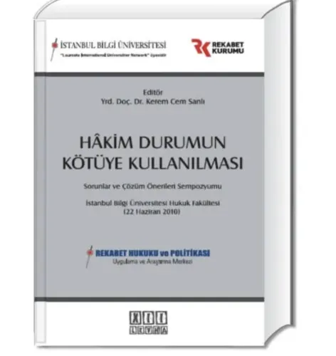 Hakim Durumun Kötüye Kullanılması