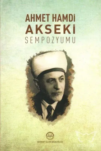 Ahmet Hamdi Akseki Sempozyumu