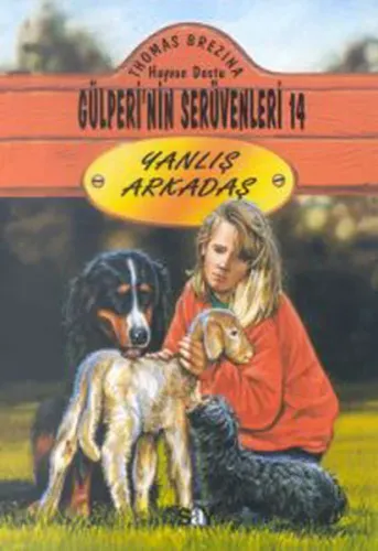 Yanlış Arkadaş; Gülperi´nin Serüvenleri - 14