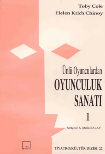 Ünlü Oyunculardan Oyunculuk Sanatı 1