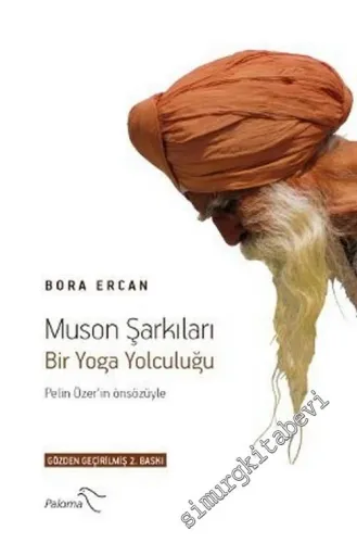 Muson Şarkıları: Bir Yoga Yolculuğu  -        2012