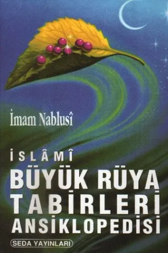 İslami Büyük Rüya Tabirleri Ansiklopedisi (KOD:046)
