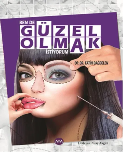 Bende Güzel Olmak İstiyorum