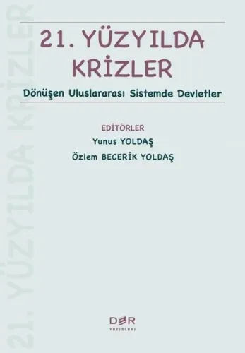 21. Yüzyılda Krizler