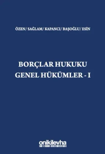 Borçlar Hukuku Genel Hükümler - I