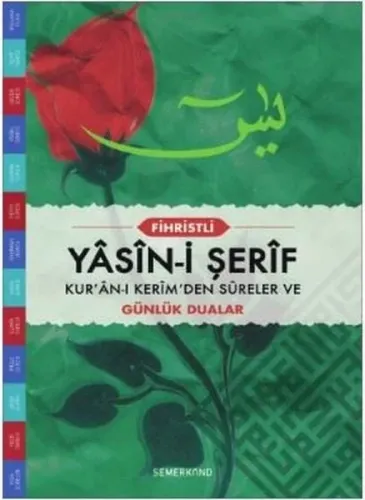 Yasin-i Şerif (Cami Boy); Kur'an-ı Kerim'den Sureler ve Günlük Dualar