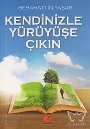 Kendinizle Yürüyüşe Çıkın