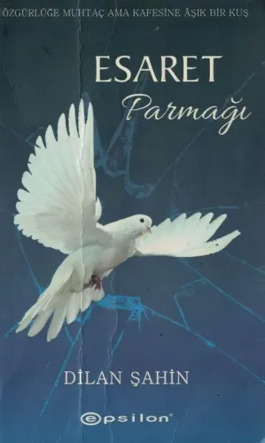 Esaret Parmağı