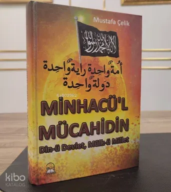 Minchacü'l Mücahidin Din-ü Devlet, Mülkü Millet | benlikitap.com