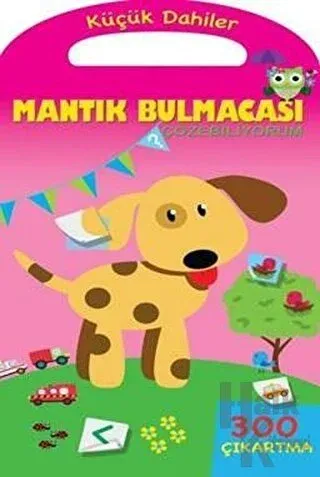 Küçük Dahiler - Mantık Bulmacaları Çözebiliyorum - Halkkitabevi