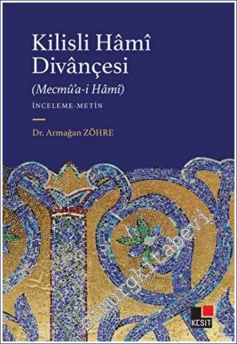 Kilisli Hami Divançesi -         2023
