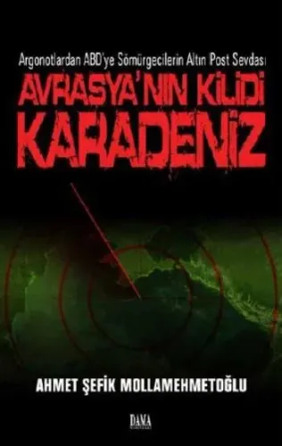 Avrasyanın Kilidi Karadeniz