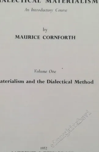 Dialectical Materialism: An Introductory Course - Volume One: Materyalism and the Dialectical Method -        1952