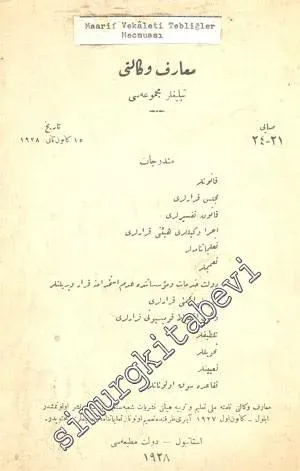OSMANLICA: Maarif Vekaleti Tebliğler Mecmuası - Sayı: 21 / 24       1928