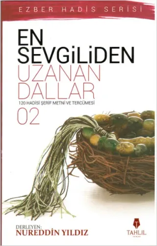 En Sevgiliden Uzanan Dallar 2 Nureddin Yıldız