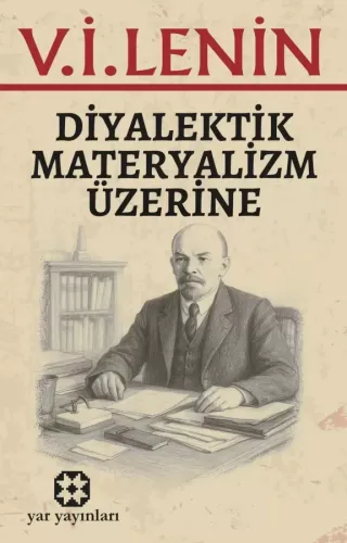 Diyalektik Materyalizm Üzerine