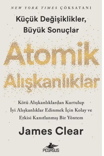 ATOMİK ALIŞKANLIKLAR