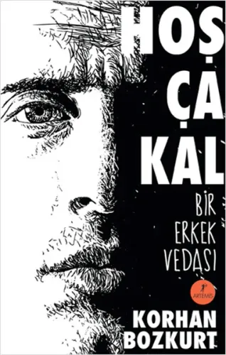 Hoşça Kal; Bir Erkek Vedası