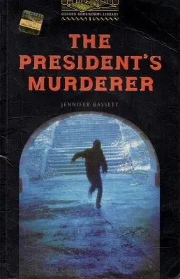 The President's Murderer