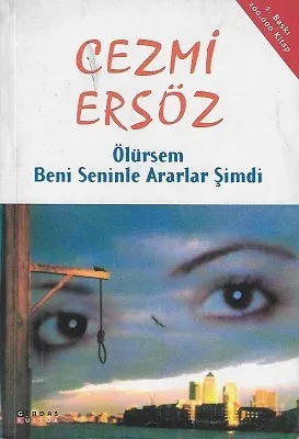 Ölürsem Beni Seninle Ararlar Şimdi