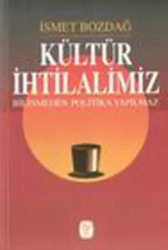 Kültür İhtilalimiz